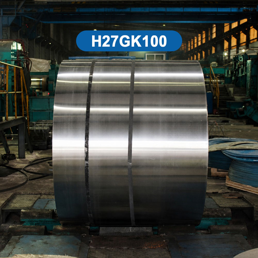 Oriented Silicon Steel Coil H27GK100 0.27mm GB Standard Iron Loss 0.921-0.97 Magnetic Induction 1.87 Supplier