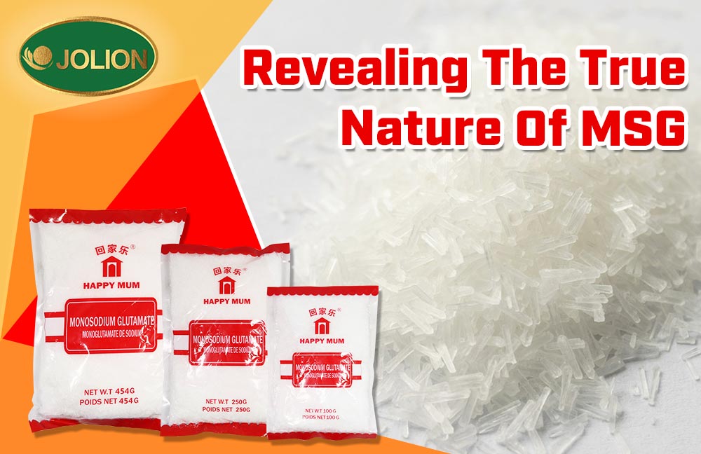 Revealing The True Nature Of MSG Revealing The True Nature Of MSG