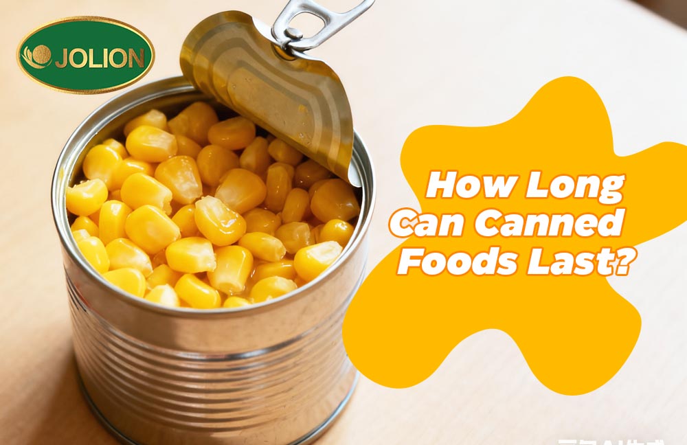 How Long Can Canned Foods Last?