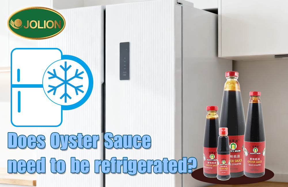 Does Oyster Sauce need to be refrigerated