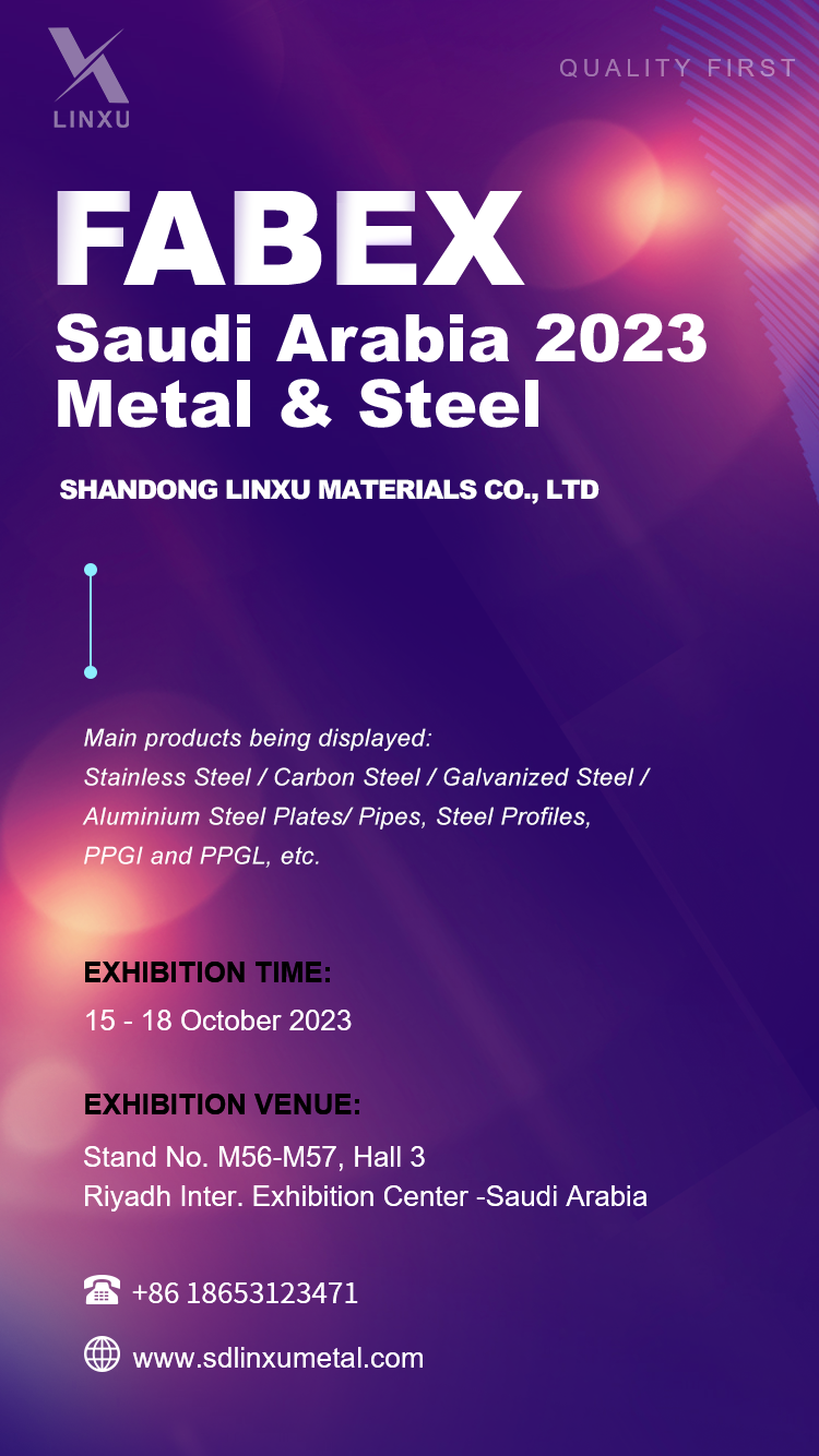 Invitation to the FABEX Saudi Arabia 2023 Metal & Steel -SHANDONG LENSER MATERIALS CO.,LTD.
