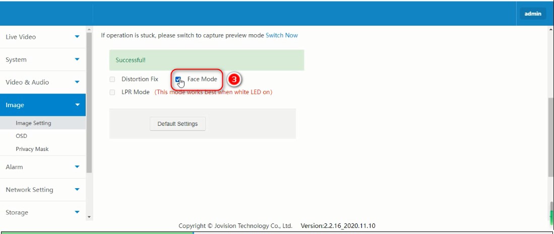 3.png How to enable Face Mode in the IP Camera?
