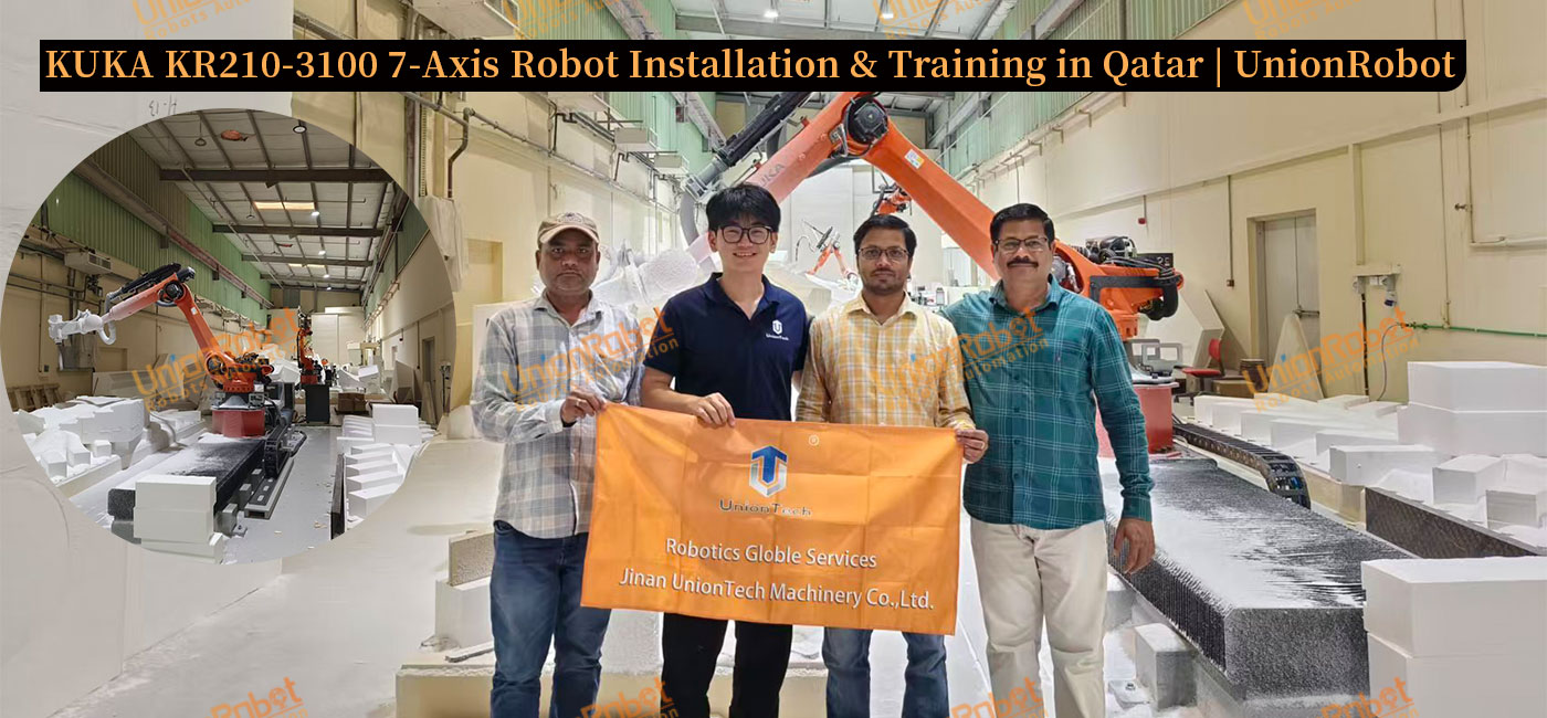 KUKA KR210-3100 7-Axis Robot Installation & Training in Qatar | UnionRobot
