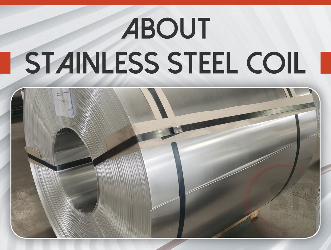 About Stainless Steel Coil