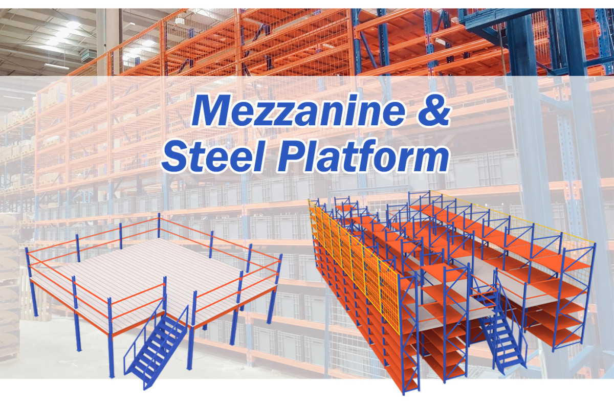 2 平台、阁楼货架-产品信息1.jpg Mezzanine & Steel Platform
