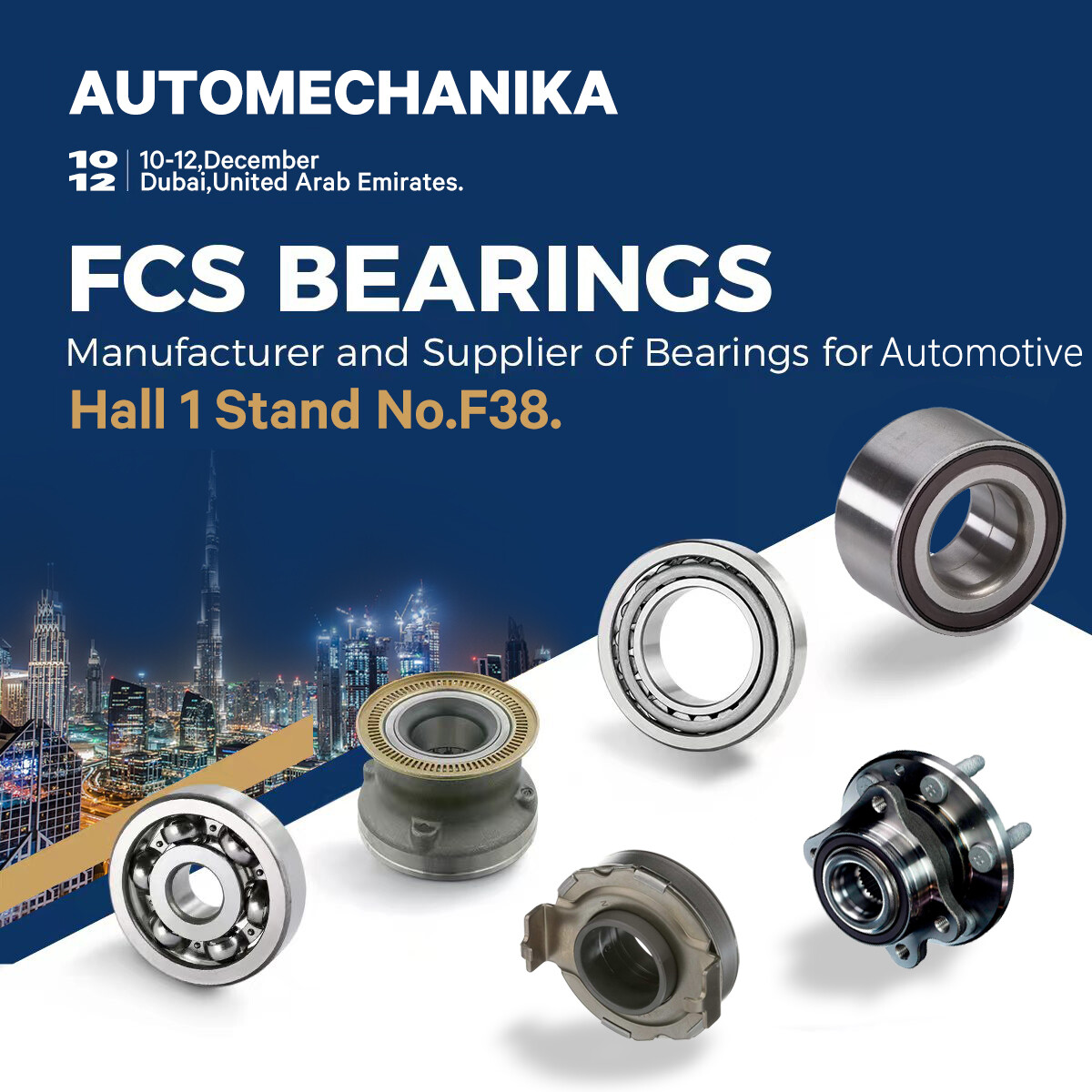 Focus Bearings will attend the AUTOMECHANIKA exhibition in Dubai from December 10 to 12, 2024