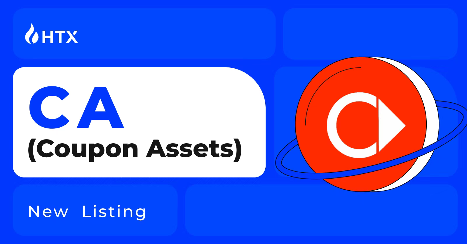 HTX Will List CA(Coupon Assets) on January4,2024