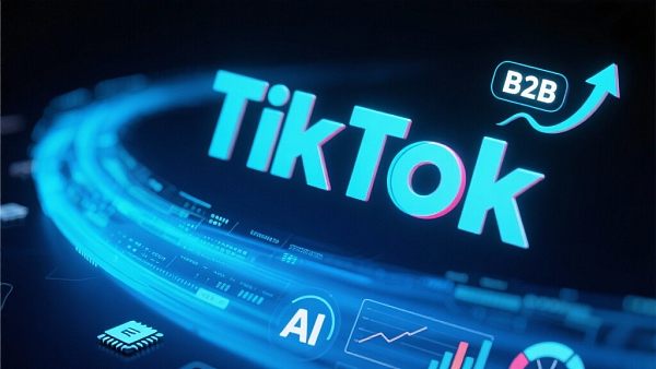 TikTok海外B2B运营指南:从0到1引爆询盘 TikTok海外B2B运营指南:从0到1引爆询盘