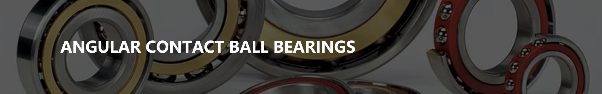 Angular Contact Ball Bearings