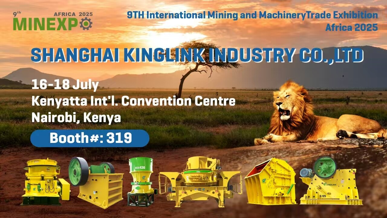 KINGLINK will Attend International Mining and MachineryTrade Exhibition 2025 in Keny