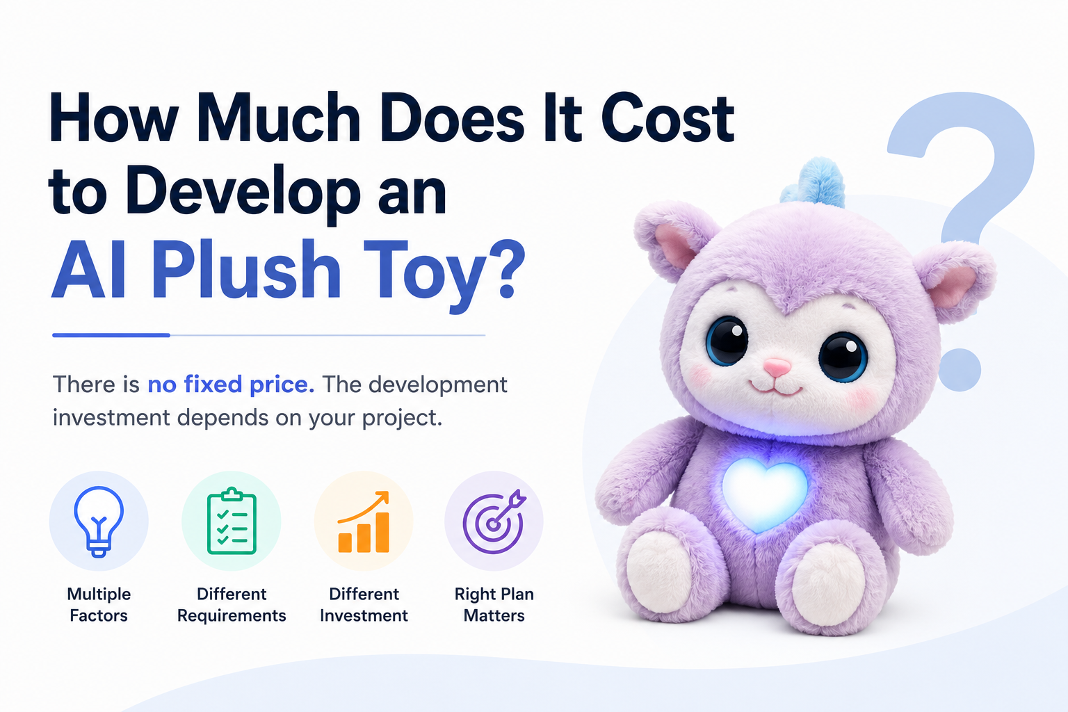 How Much Does It Cost to Develop an AI Plush Toy?