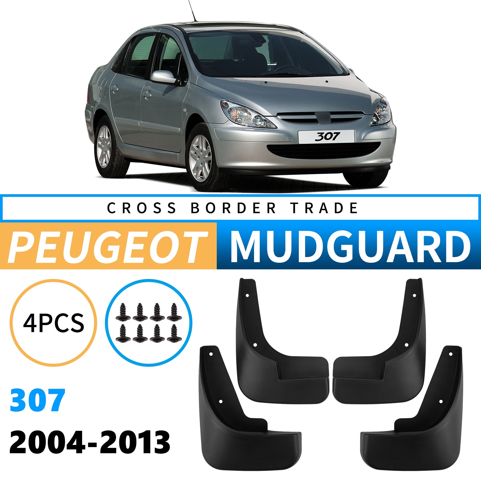 Mudguards for Peugeot 307 2004-2013 Mudguards for Peugeot 307 2004-2013