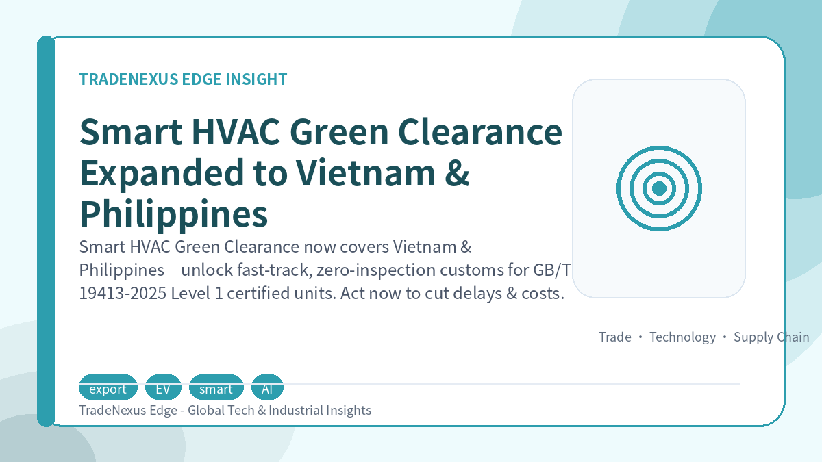 Smart HVAC Green Clearance Expanded to Vietnam & Philippines