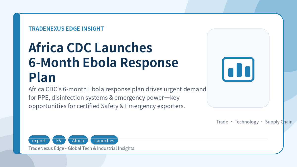 Africa CDC Launches 6-Month Ebola Response Plan