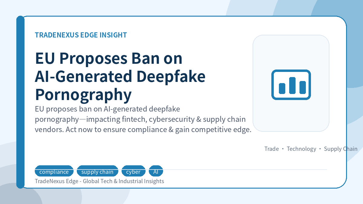 EU Proposes Ban on AI-Generated Deepfake Pornography EU Proposes Ban on AI-Generated Deepfake Pornography