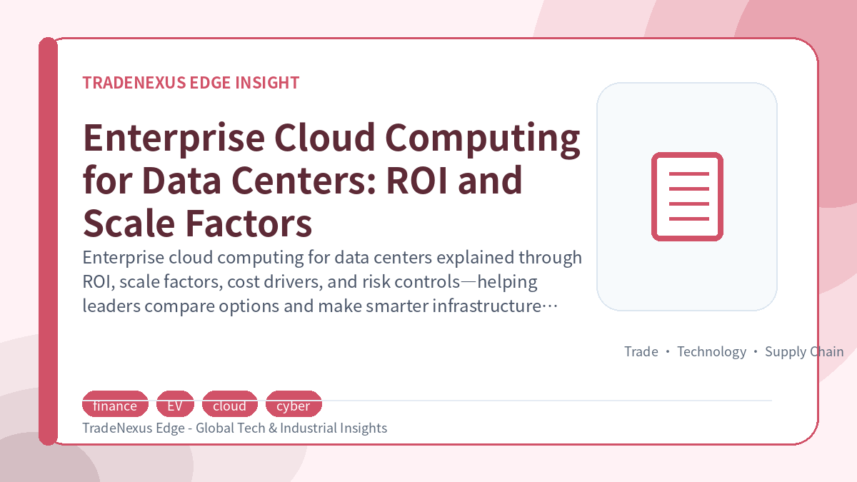 Enterprise Cloud Computing for Data Centers: ROI and Scale Factors