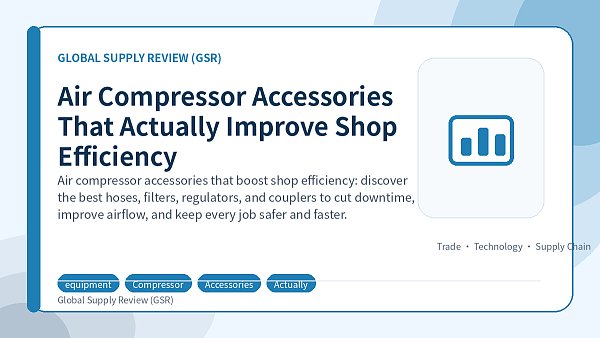 Air Compressor Accessories That Actually Improve Shop Efficiency