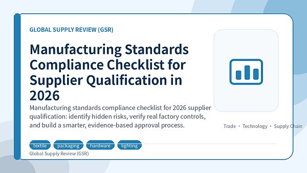 Manufacturing Standards Compliance Checklist for Supplier Qualification in 2026