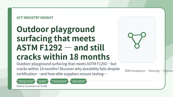 Outdoor playground surfacing that meets ASTM F1292 — and still cracks within 18 months
