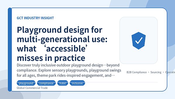 Playground design for multi-generational use: what ‘accessible’ misses in practice