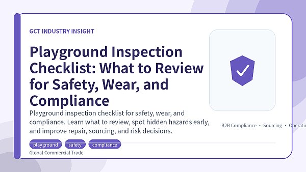 Playground Inspection Checklist: What to Review for Safety, Wear, and Compliance