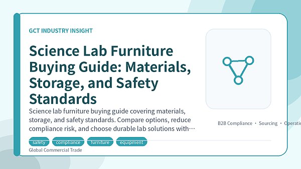 Science Lab Furniture Buying Guide: Materials, Storage, and Safety Standards