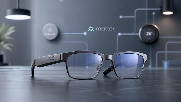 Huawei Launches First AI Glasses with Matter & Zigbee 3.0 Support