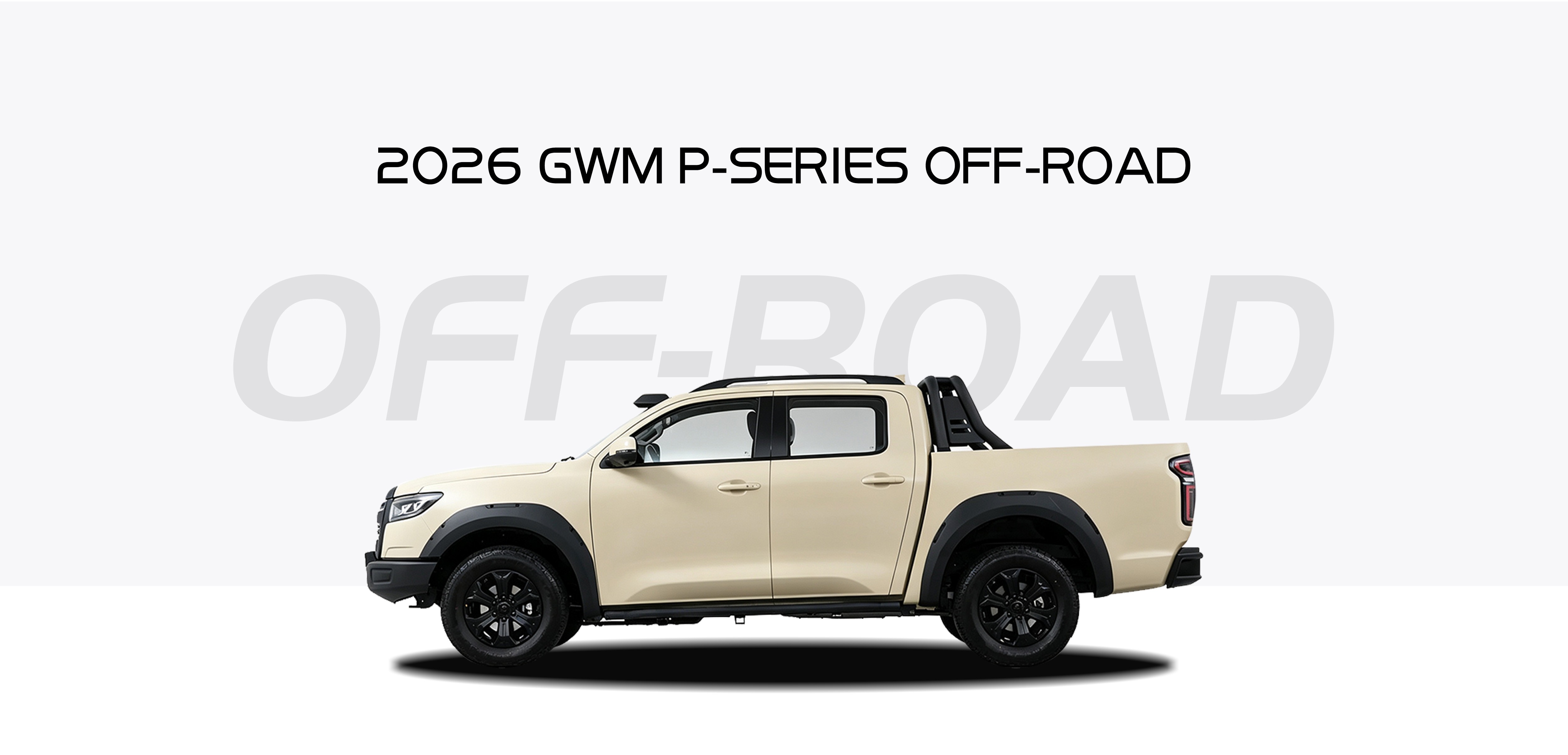 2026 P-Series Off-road / Cannon-X 2.4T Diesel Automatic 4WD 2026 P-Series Off-road / Cannon-X 2.4T Diesel Automatic 4WD